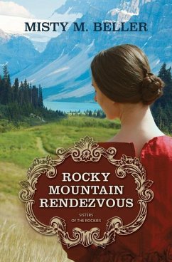 Rocky Mountain Rendezvous - Beller, Misty M