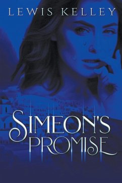 Simeon's Promise - Kelley, Lewis