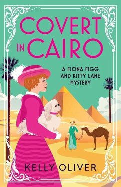 Covert in Cairo - Oliver, Kelly