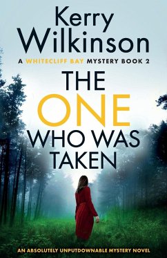 The One Who Was Taken - Wilkinson, Kerry