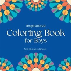 Inspirational Coloring Book for Boys: With Motivational Quotes - Inspirations, Camptys