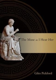 The Muse as I Hear Her - Pickford, Giles