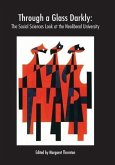 Through a Glass Darkly: The Social Sciences Look at the Neoliberal University