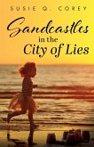 Sandcastles in the City of Lies