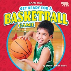Get Ready for a Basketball Game - Berne, Emma Carlson