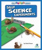 Silly Science Experiments