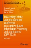 Proceedings of the 2nd International Conference on Cognitive Based Information Processing and Applications (CIPA 2022) (eBook, PDF)