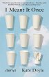 I Meant It Once - Bild 1