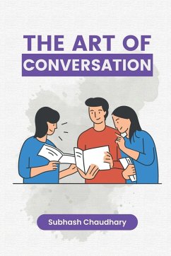 The art of conversation - Chaudhary, Subhash