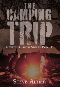 The Camping Trip - Altier, Steve