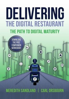 Delivering the Digital Restaurant - Orsbourn, Carl; Sandland, Meredith