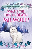 What's the time of death, Mr Wolf?
