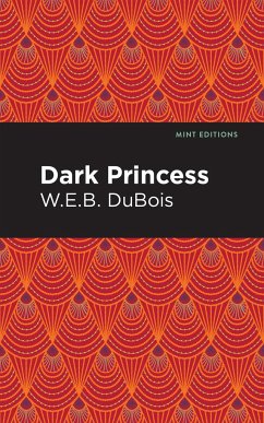 Dark Princess - Du Bois, W E B