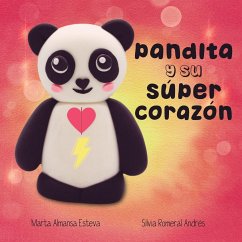 Pandita y su super corazon - Almansa Esteva, Marta