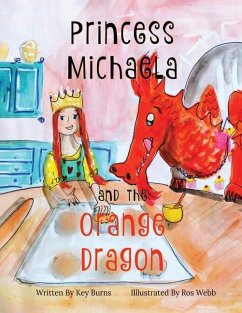 Princess Michaela and The Orange Dragon - Burns, Key