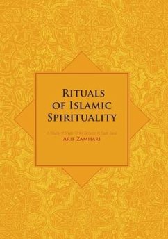 Rituals of Islamic Spirituality: A Study of Majlis Dhikr Groups in East Java - Zamhari, Arif