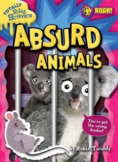 Absurd Animals - Twiddy, Robin