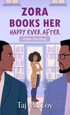 Zora Books Her Happy Ever After: A Rom-Com Novel - Mccoy, Taj