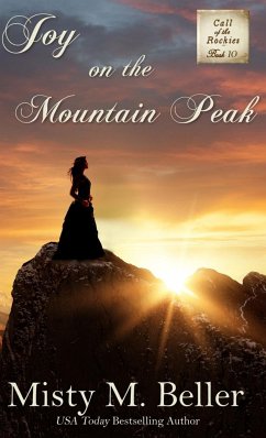 Joy on the Mountain Peak - Beller, Misty M.