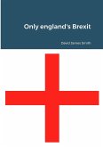 Only england's Brexit