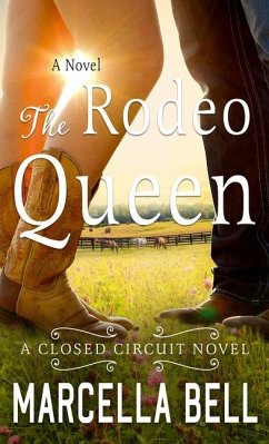 The Rodeo Queen - Bell, Marcella