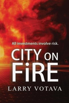 City on Fire - Votava, Larry