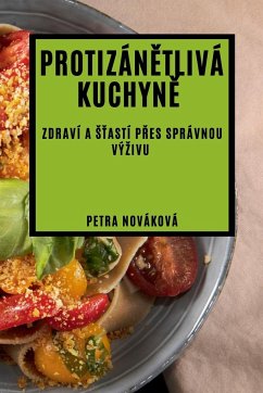 Protizán¿tlivá kuchyn¿ - Nováková, Petra