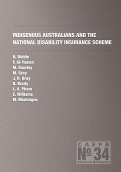 Indigenous Australians and the National Disability Insurance Scheme - Biddle, Nicholas
