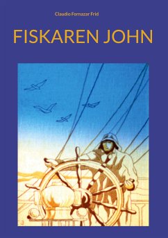 Fiskaren John (eBook, ePUB) - Fornazar Frid, Claudio