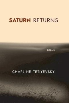 Saturn Returns - Tetiyevsky, Charline