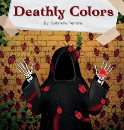 Deathly Colors - Ferrara, Gabrielle