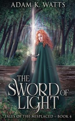 The Sword of Light - Watts, Adam K