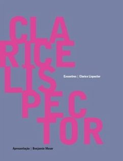 Clarice Lispector - Encontros - Lispector, Clarice