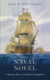The Naval Novel: A Literary Genre in Historical Perspective