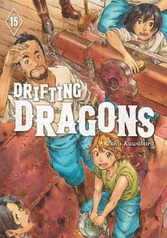 Drifting Dragons 15 - Kuwabara, Taku