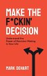Make the F*ckin' Decision - Bild 1