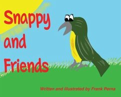 Snappy and Friends - Perna, Frank