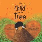 The Child and the Tree: A Tale for Better Times