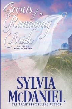 Secrets of a Runaway Bride: Sweet Beach Read - Mcdaniel, Sylvia