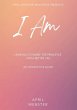 I AM - Learning To Work 'The... - Bild 1