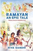 RAMAYAN - An Epic Tale: From Child's Perspective