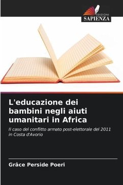 L'educazione dei bambini negli aiuti umanitari in Africa - Poeri, Grâce Perside