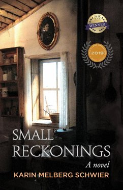 Small Reckonings - Schwier, Karin Melberg