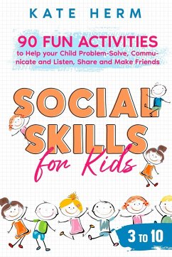 Social Skills for Kids 3 to 10 - Herm, Kate