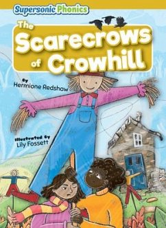 The Scarecrows of Crowhill - Redshaw, Hermione