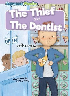 The Thief & the Dentist - Mcmullen, Gemma