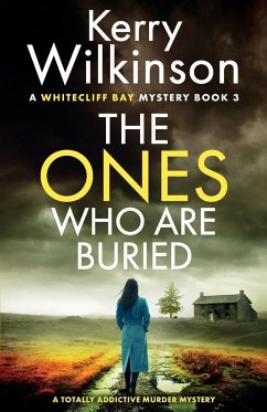 The Ones Who Are Buried - Wilkinson, Kerry