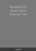 Remarks On Anarchism