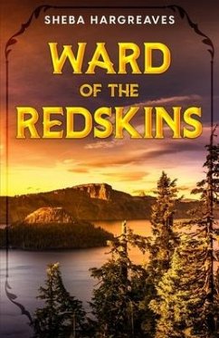 Ward of the Redskins - Hargreaves, Sheba