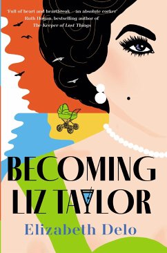 Becoming Liz Taylor - Delo, Elizabeth